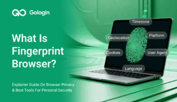 What Is Fingerprint Browser_ (1)